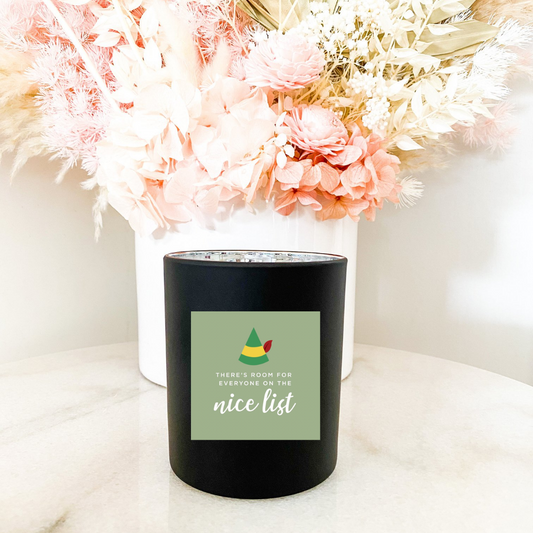 Hand poured 100% Natural Soy Christmas Candle | There's Room for Everyone on the Nice List | Medium Candle