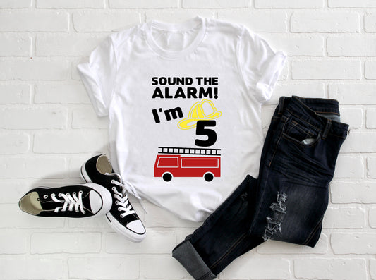 Kid's  "Sound the Alarm! I'm (Insert Age)" Fire Truck Birthday T-Shirt