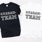 QUARAN-TEAM Adult/ Toddler/ Baby T-Shirt/ Romper with custom name to the back.